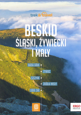 BEZDROŻA: BESKID ŚLĄSKI, ŻYWIECKI I MAŁY