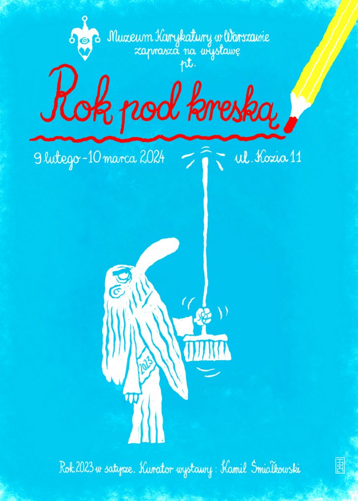 Plakat wystawy Rok pod kreską w Muzeum Karykatury w Warszawie