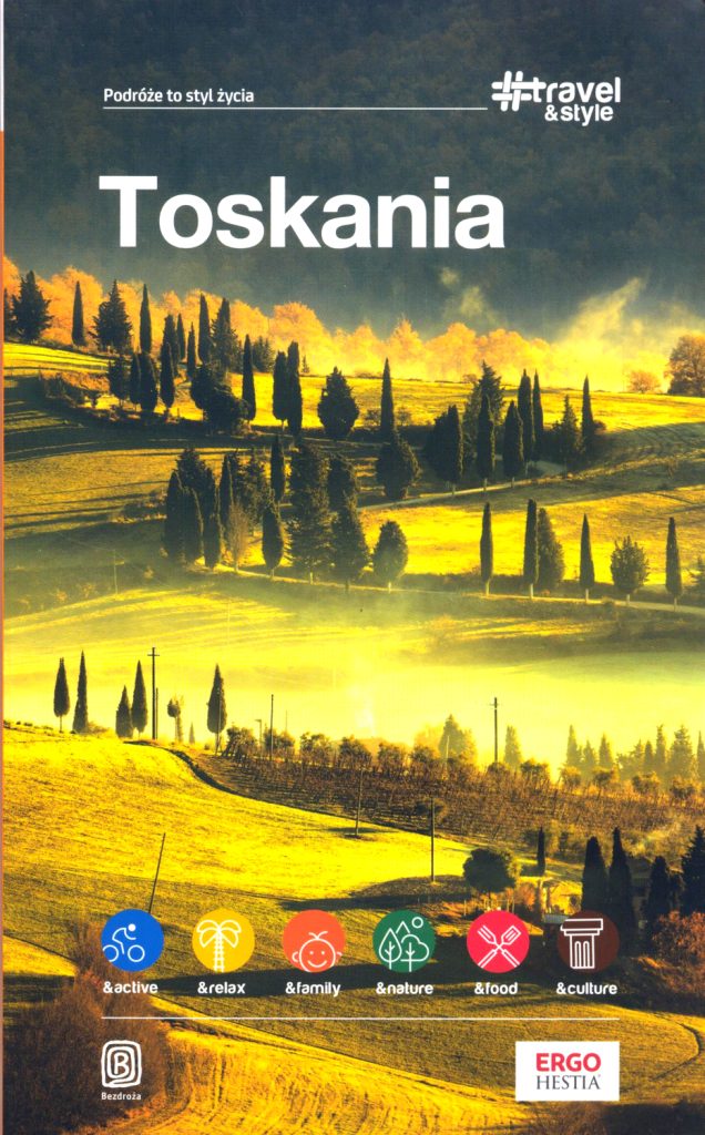 Okładka nowego przewodnika Bezdroży po Toskanii