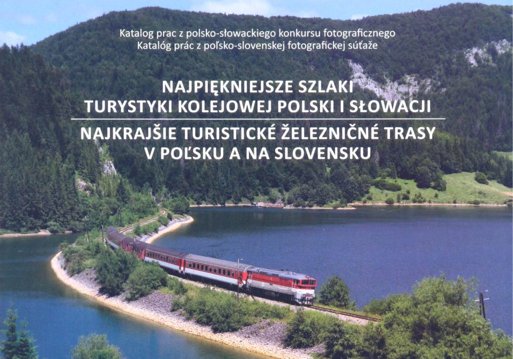 Okładka katalogu konkursu fotograficznego "Najpiękniejsze szlaki turystyki kolejowej Polski i Słowacji"