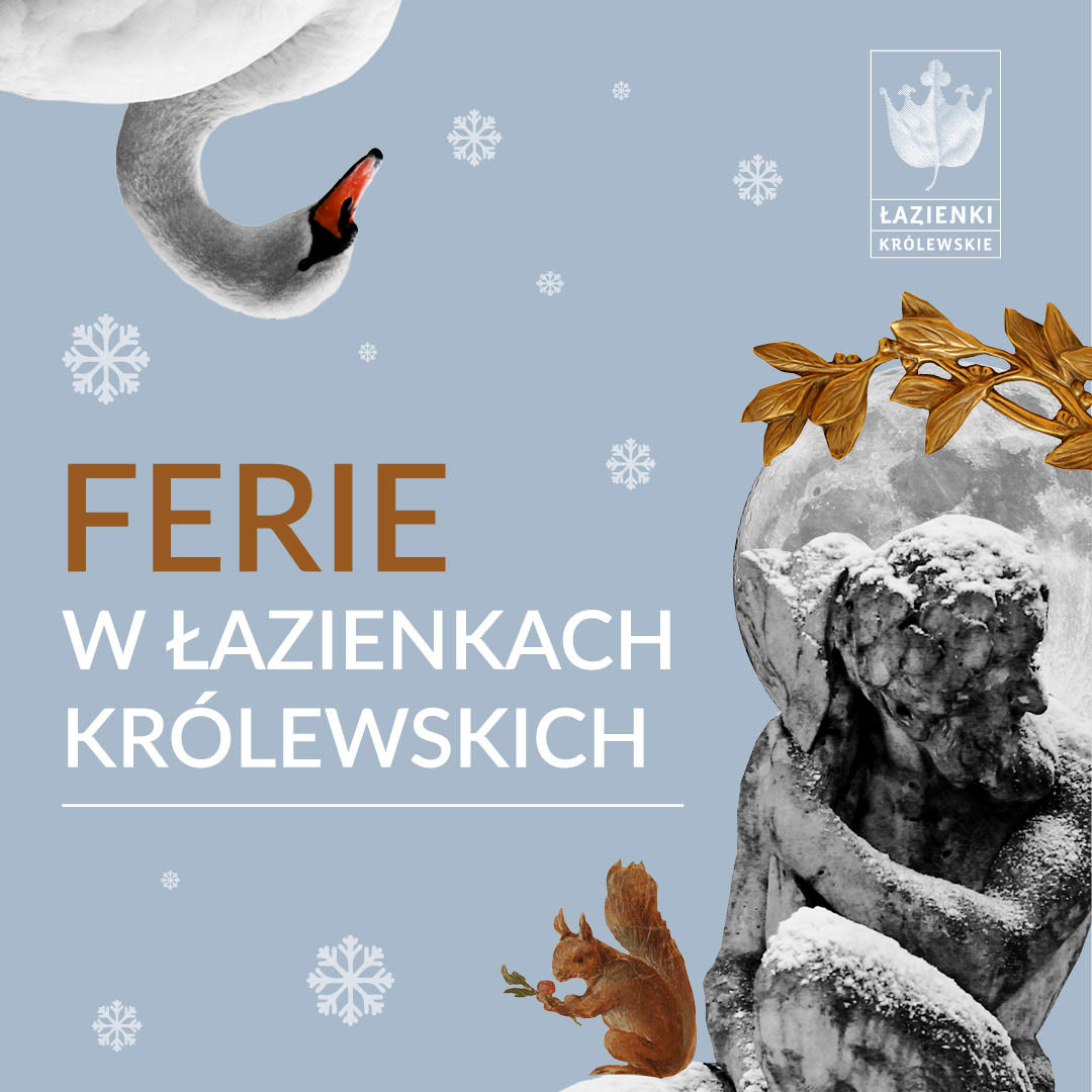 Plakat Ferii w Łazienkach Królewskich