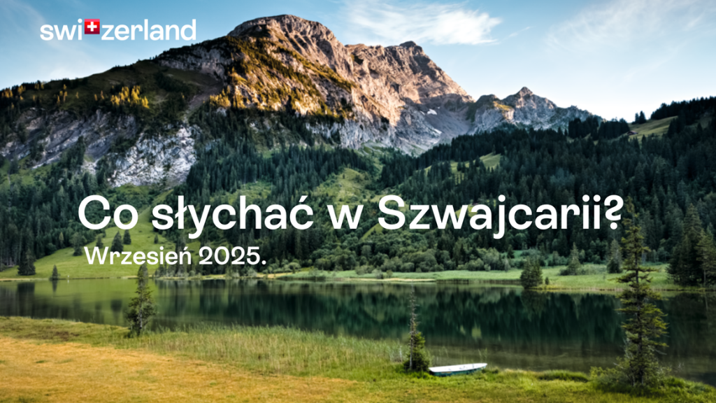 SZWAJCARIA: GRUEZI CZYLI DZIEŃ DOBRY