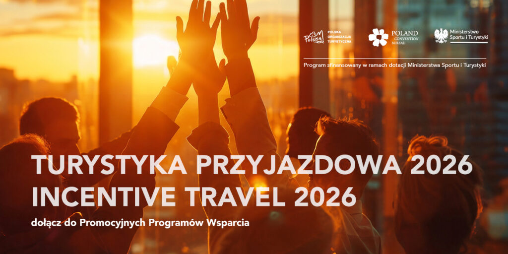 POT: PROGRAM WSPARCIA TURYSTYKI PRZYJAZDOWEJ I INCENTIVE TRAVEL 2026